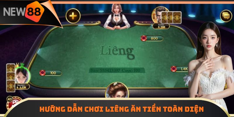 Hướng dẫn chơi liêng ăn tiền toàn diện
